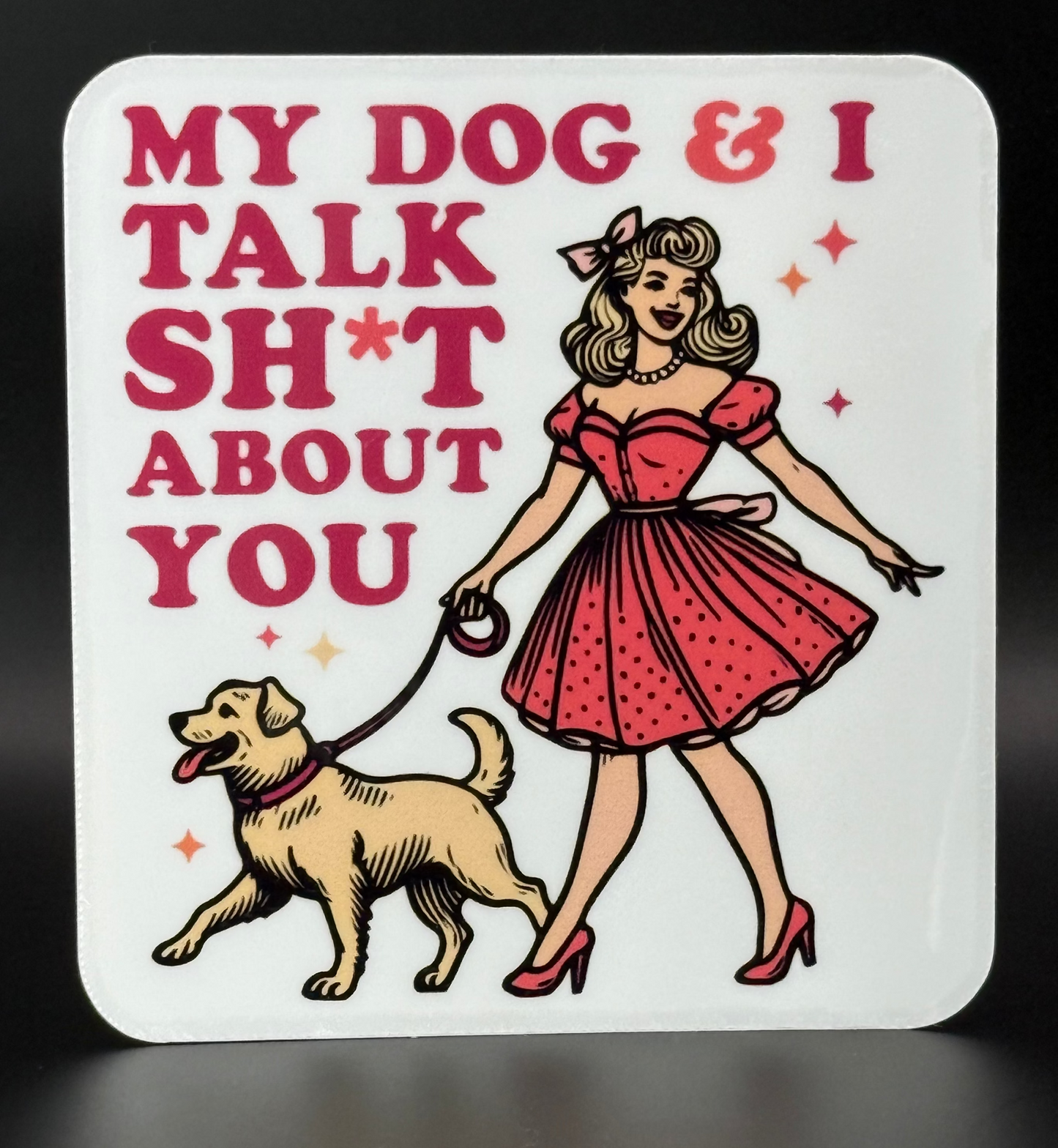 My Dog And I Sticker