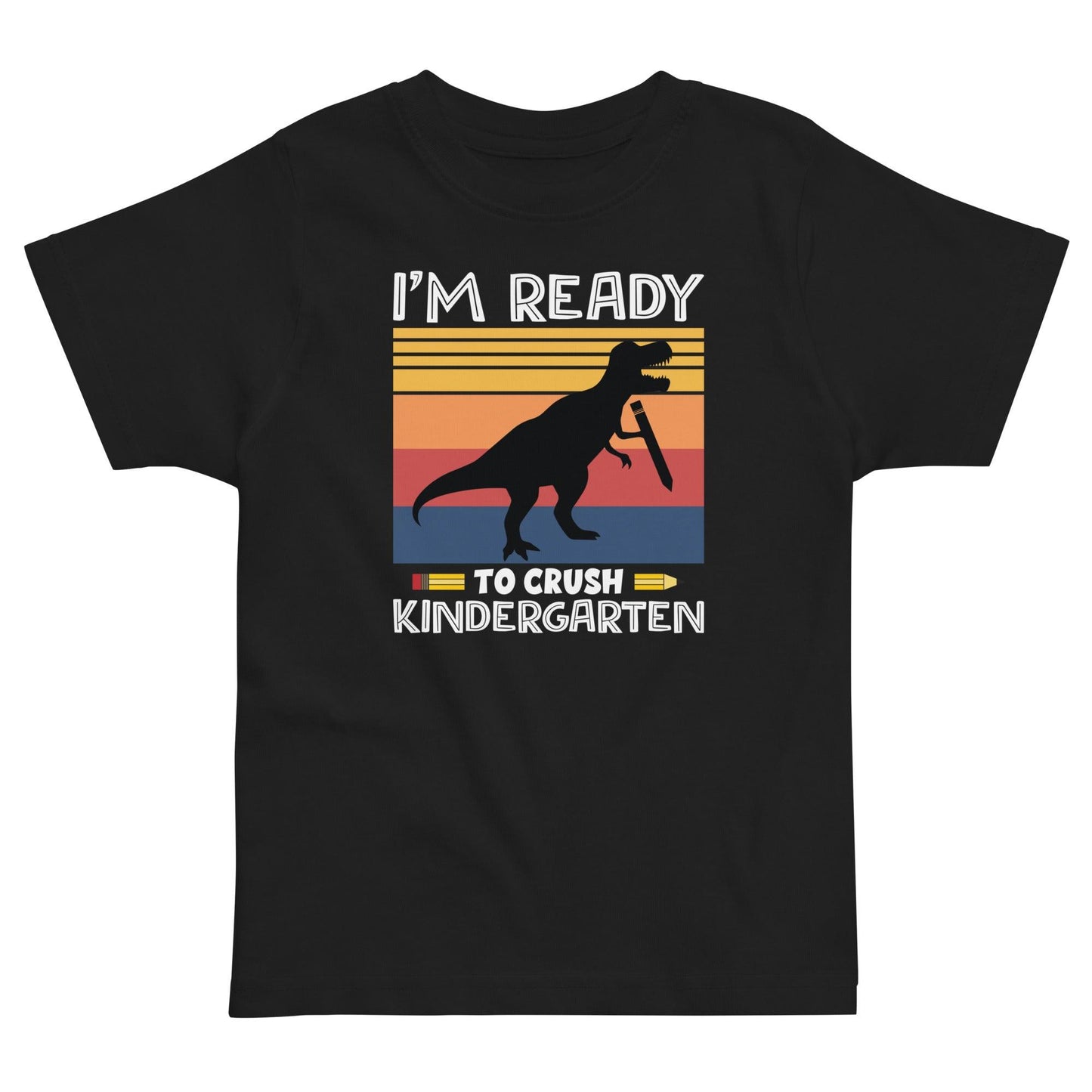 Ready to Crush Kindergarten Toddler t-shirt - The Sandy Merchant