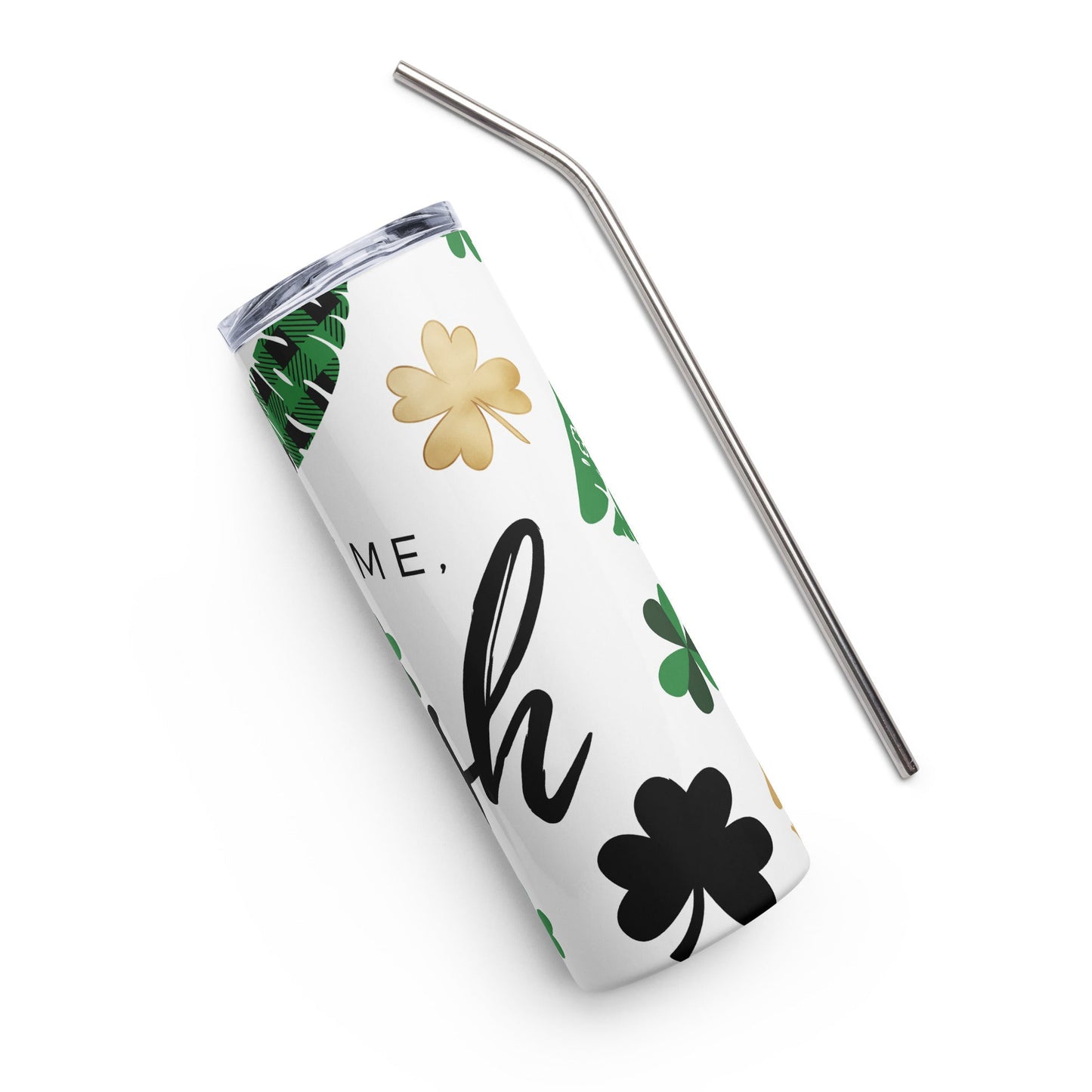 Kiss Me Irish Stainless steel tumbler