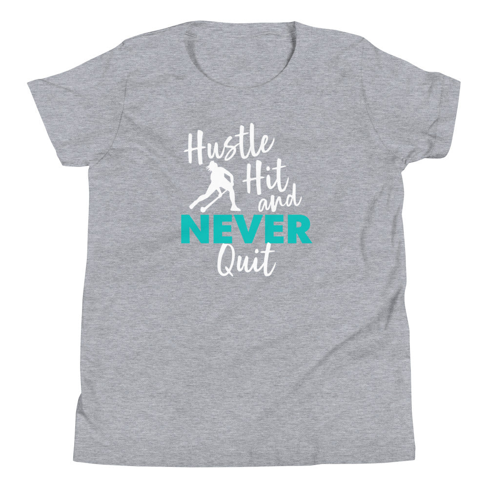 Hustle Hit and Never Quit Youth T-Shirt - The Sandy Merchant