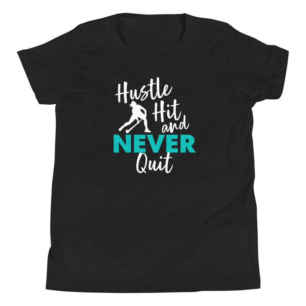 Hustle Hit and Never Quit Youth T-Shirt - The Sandy Merchant