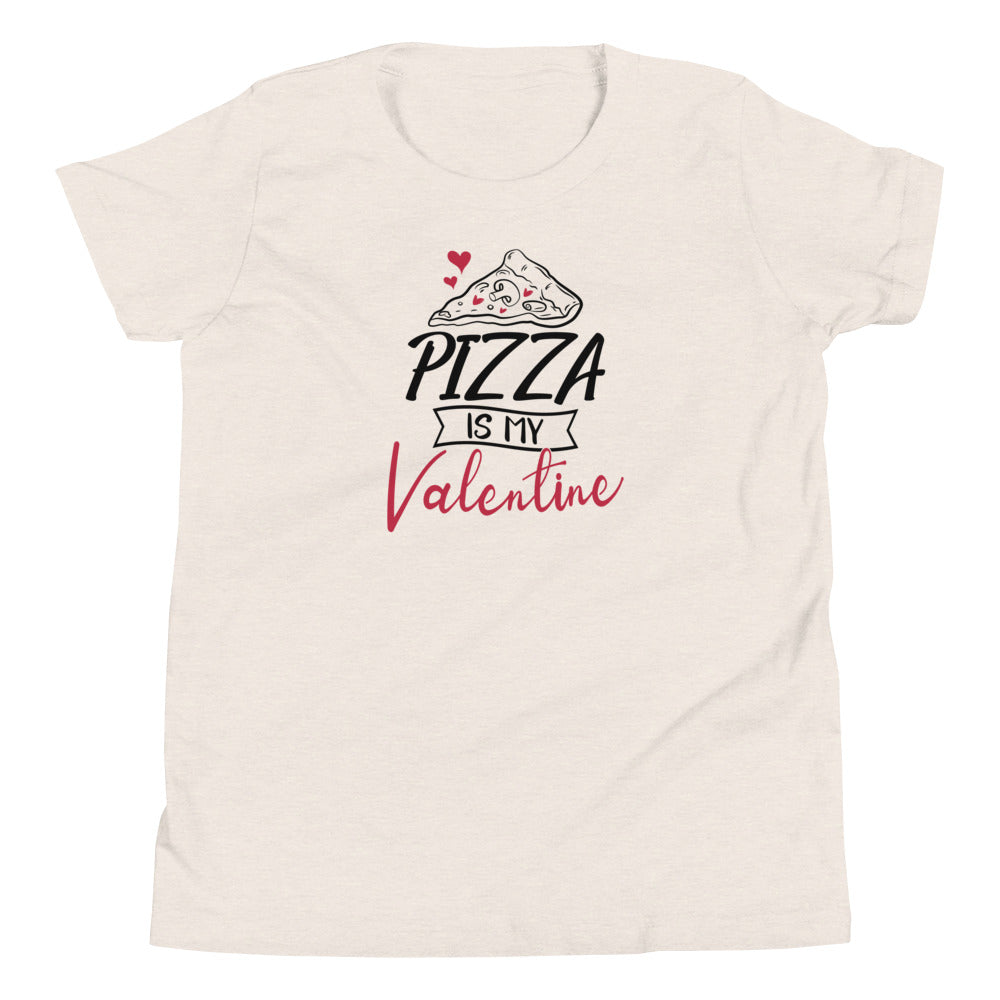 Pizza is my Valentine T-Shirt