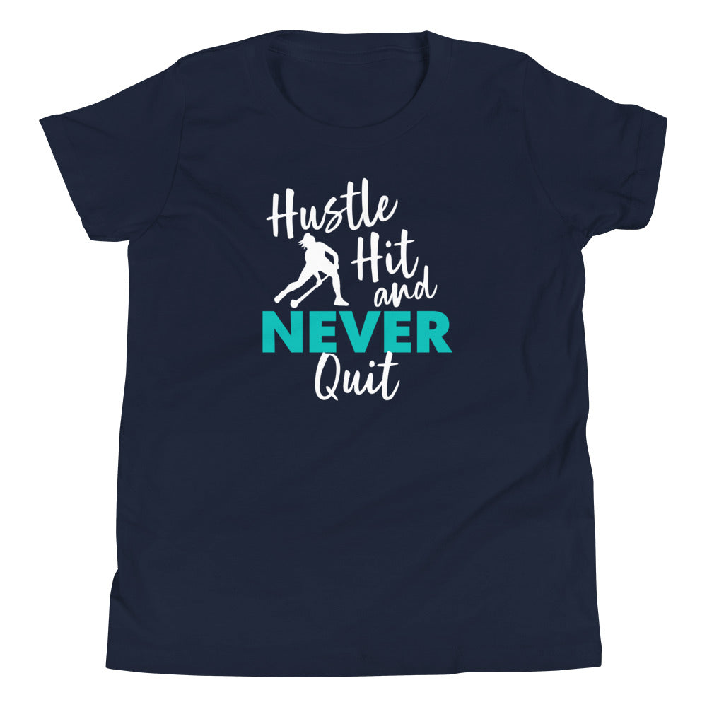 Hustle Hit and Never Quit Youth T-Shirt - The Sandy Merchant