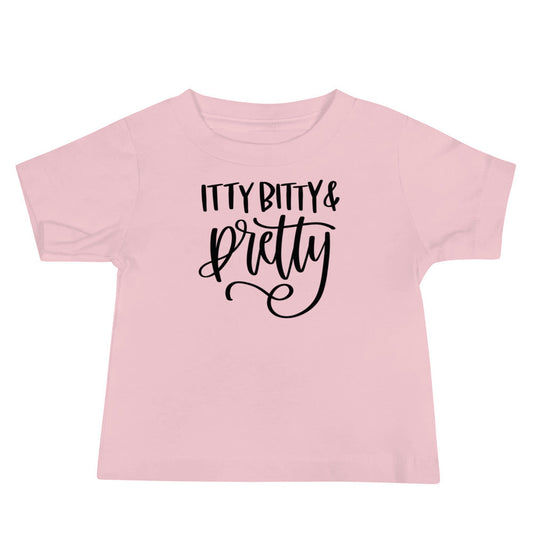 Itty Bitty and Pretty Baby Jersey Short Sleeve Tee - The Sandy Merchant