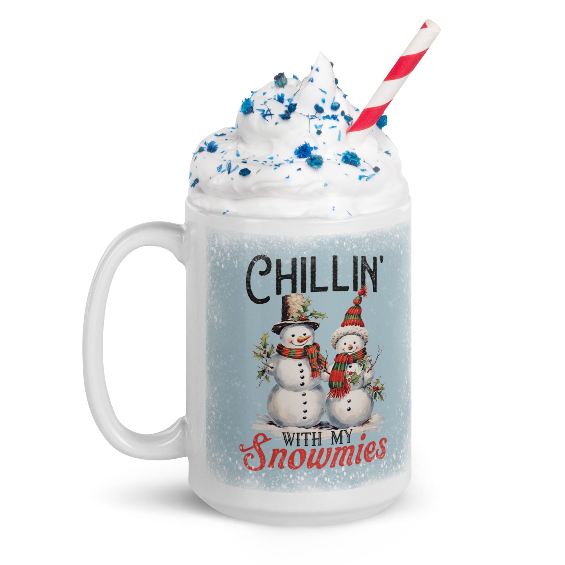 Chillin' with my Snowmies coffee mug - The Sandy Merchant